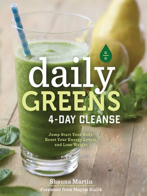 cover image of Daily Greens 4-Day Cleanse: Jump Start Your Health, Reset Your Energy, and Look and Feel Better than Ever!